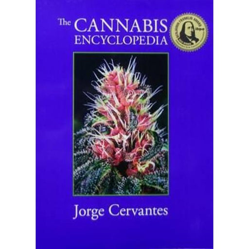 The Cannabis Encyclopedia - Jorge Cervantes